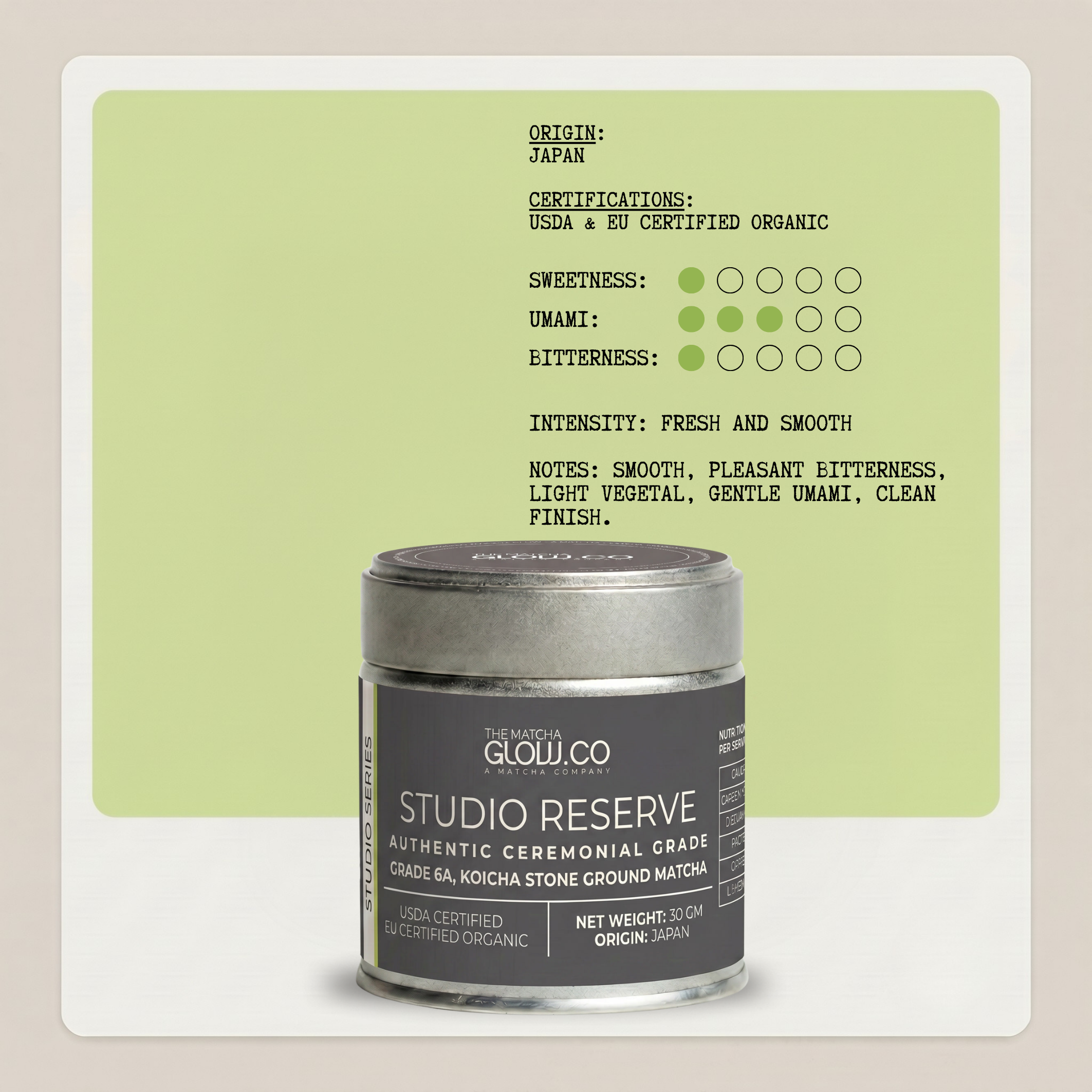 Matcha Glow Studio Series - Studio Reserve Matcha - 30 GM - Authentic Ceremonial Grade Matcha